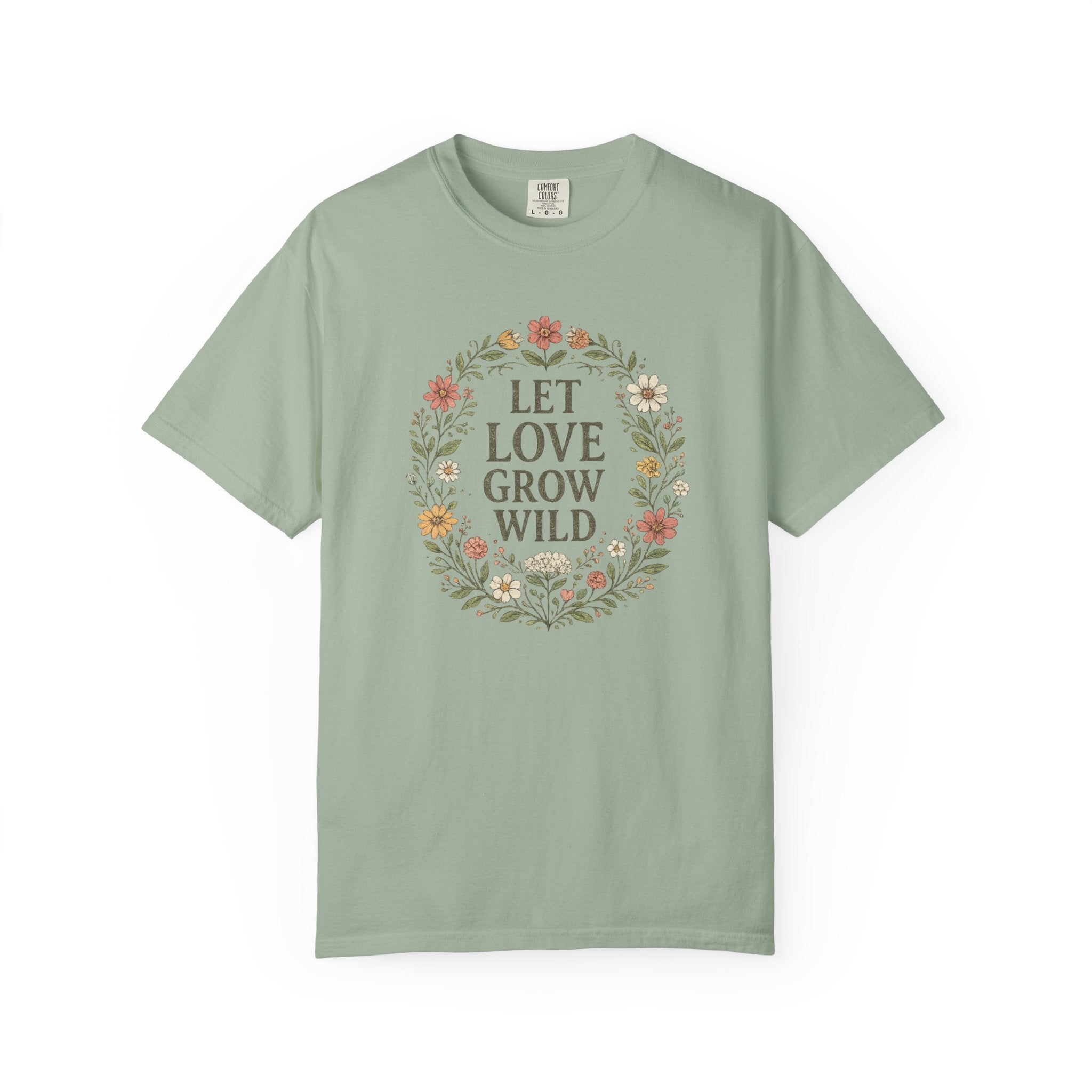 Let Love Grow Wild T-shirt
