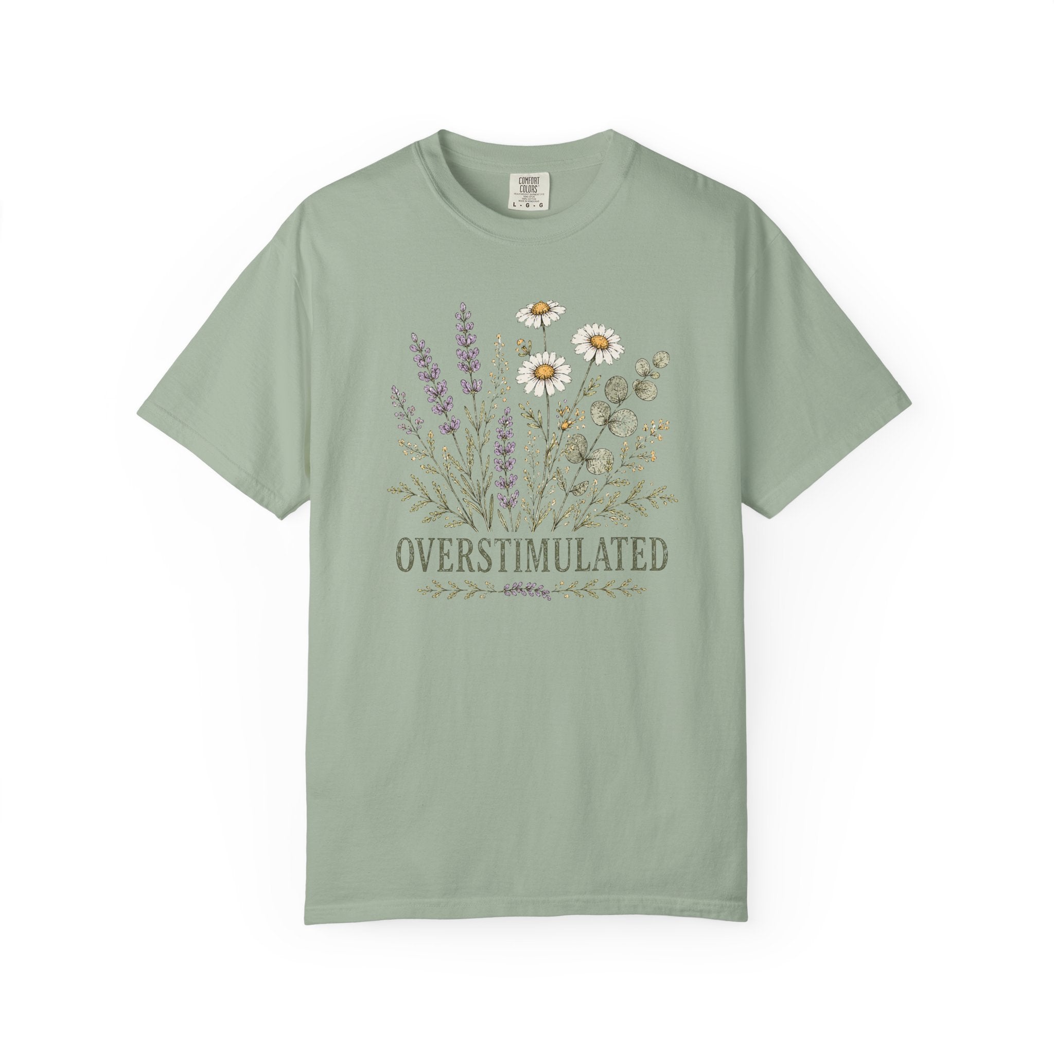 Overstimulated T-shirt