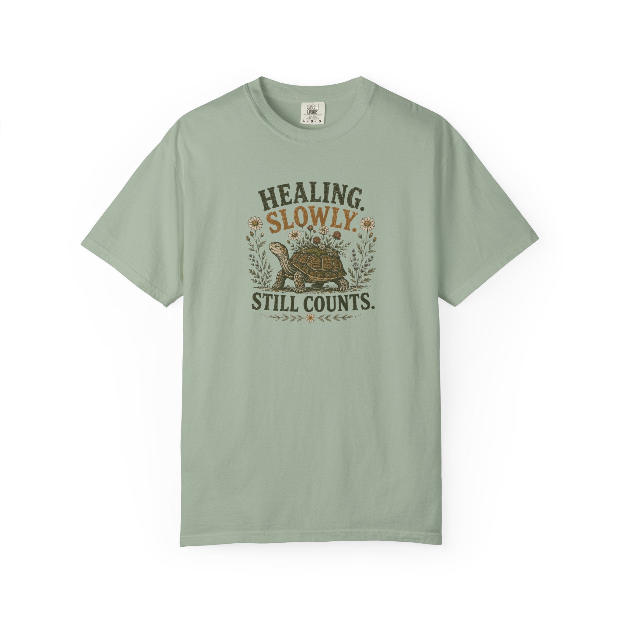 Healing Slowly Still Counts T-shirt