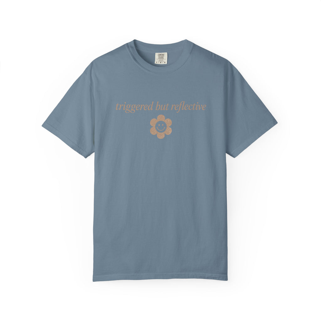Triggered but Reflective T-shirt