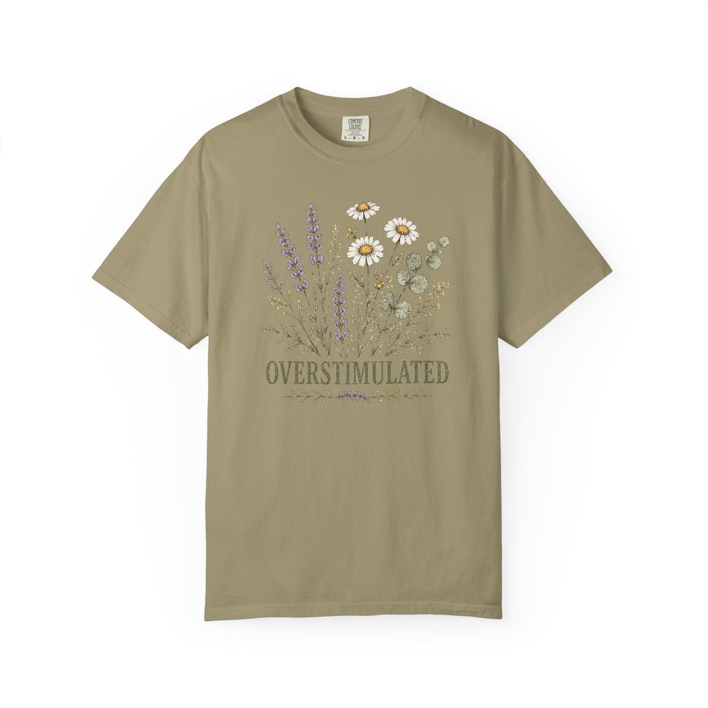 Overstimulated T-shirt