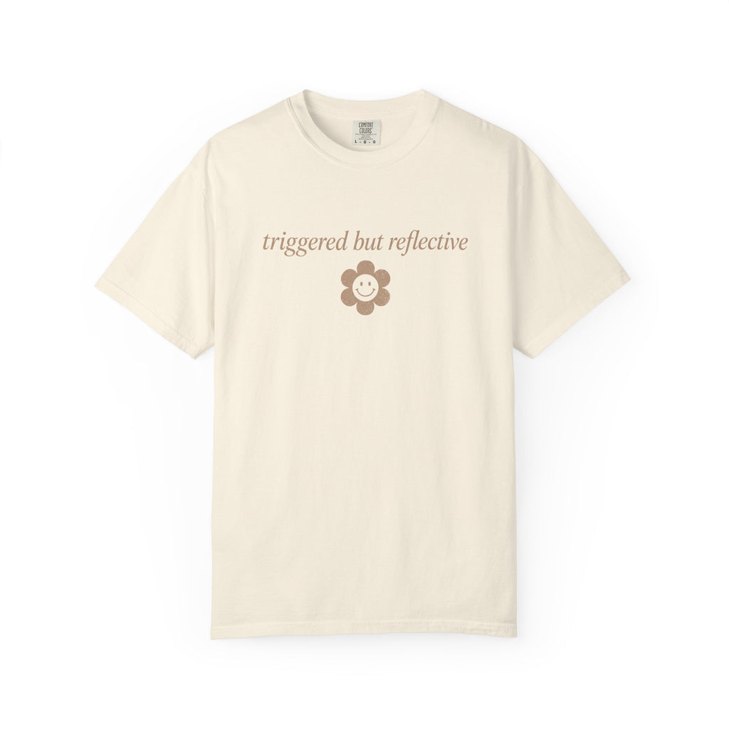 Triggered but Reflective T-shirt