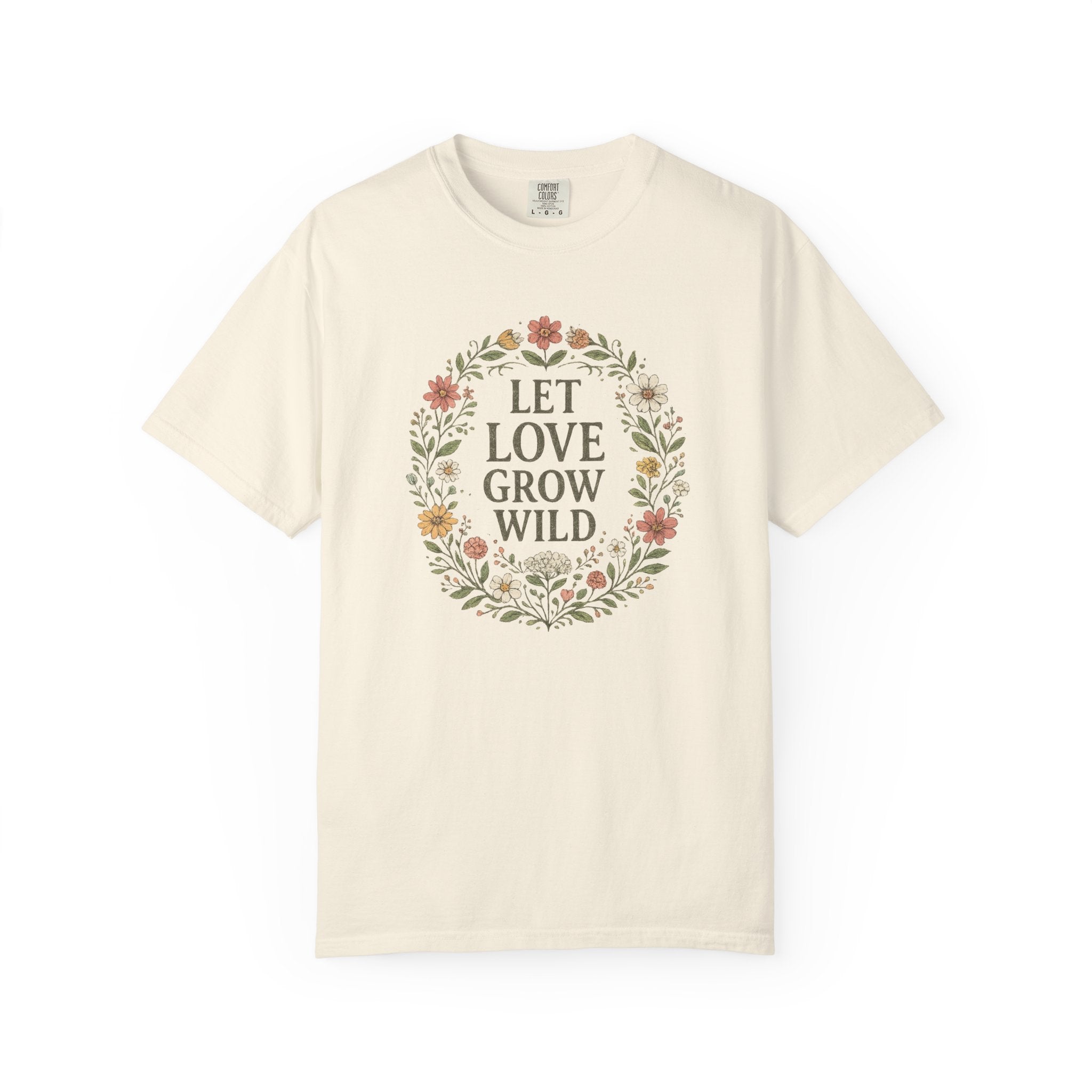 Let Love Grow Wild T-shirt