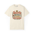 Naturally Minded, Easily Overwhelmed T-shirt