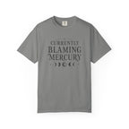 Currently Blaming Mercury T-shirt