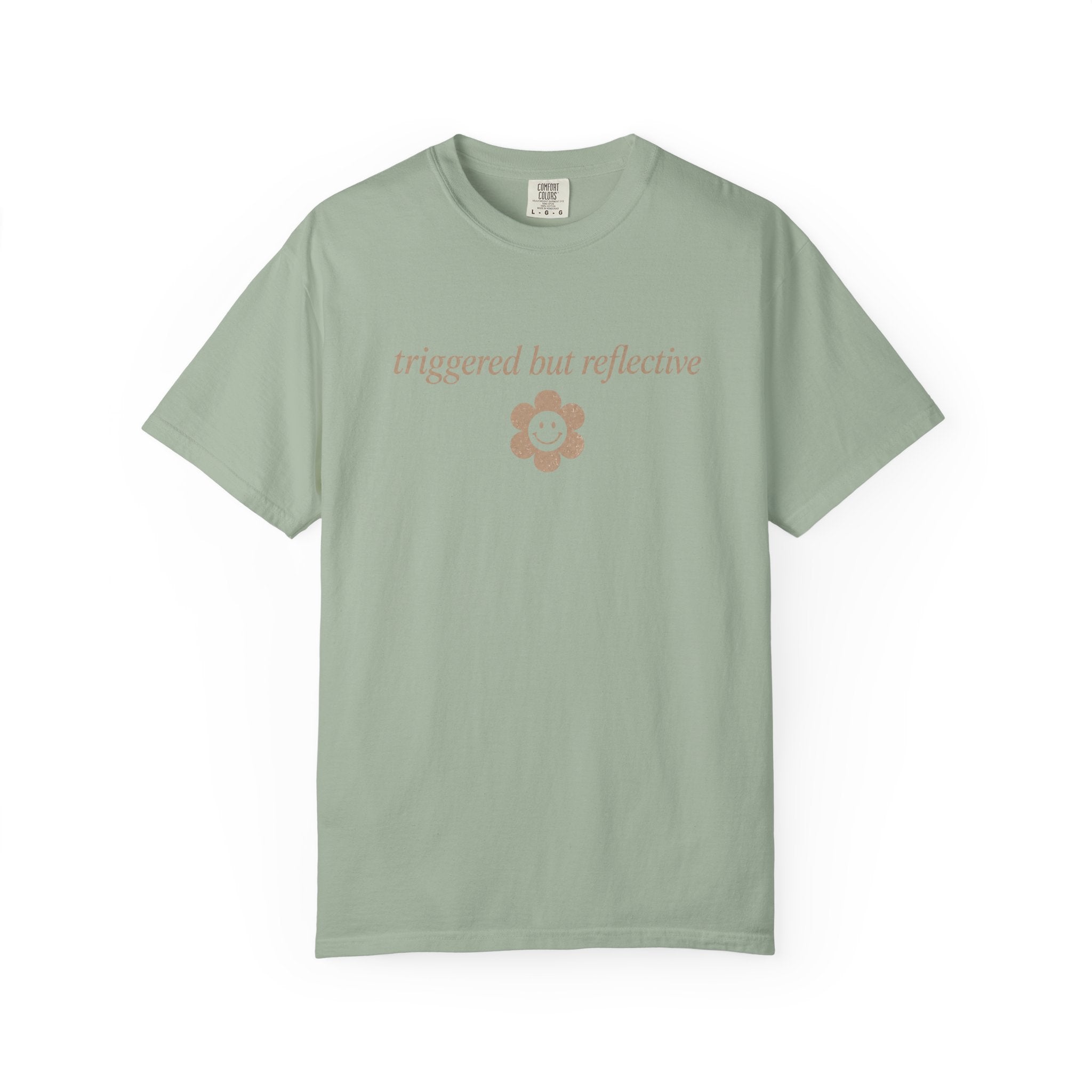 Triggered but Reflective T-shirt