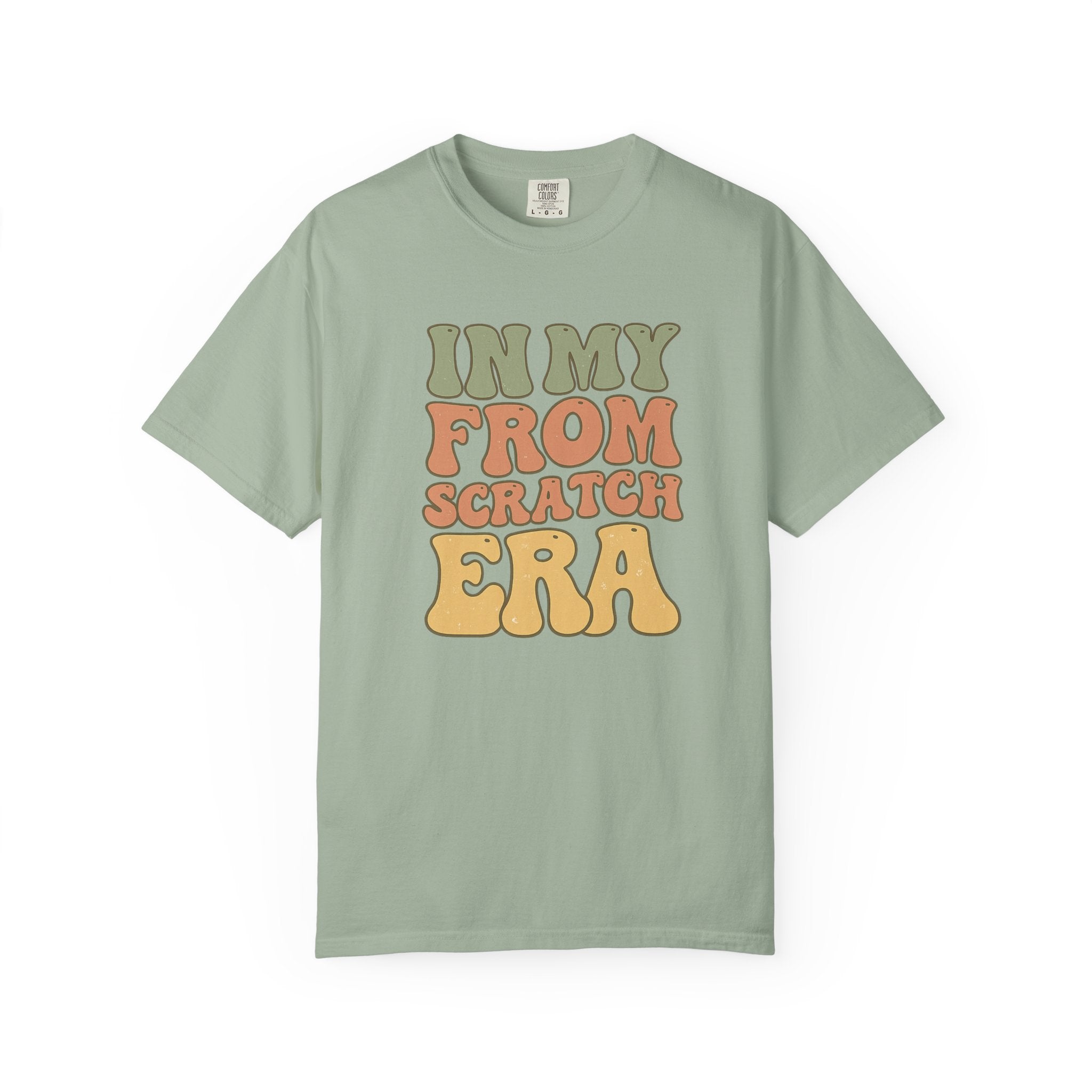 In My From Scratch Era T-shirt