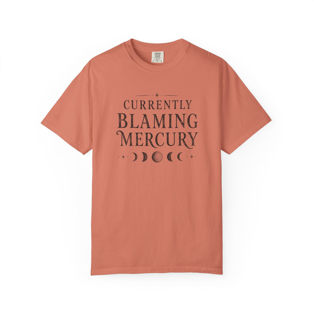 Currently Blaming Mercury T-shirt