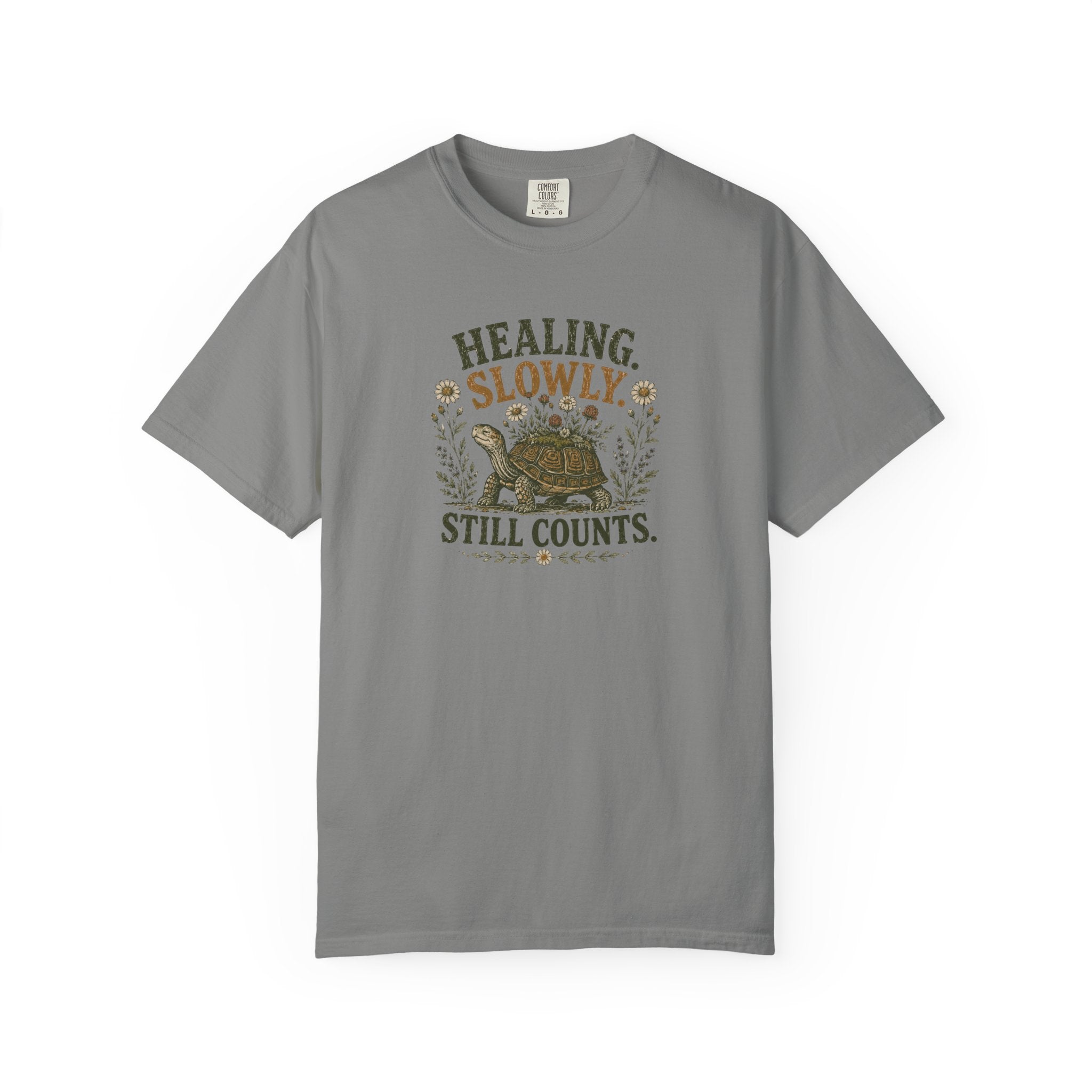 Healing Slowly Still Counts T-shirt