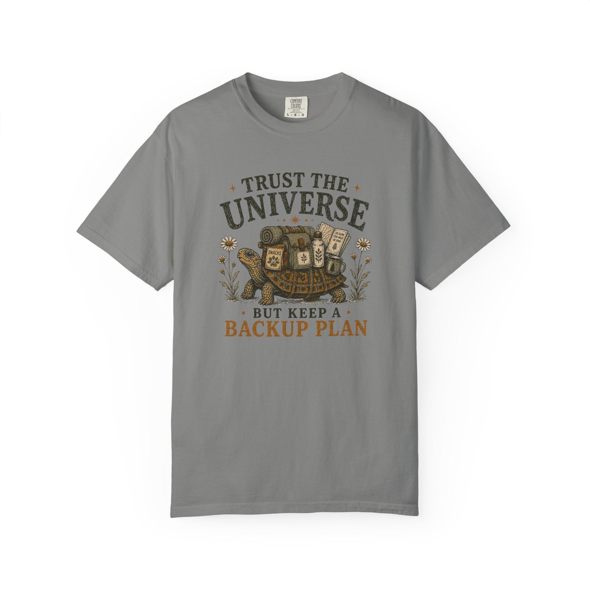 Trust the Universe But... T-shirt