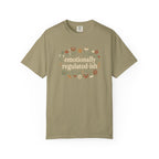 Emotionally Regulated-ish T-shirt