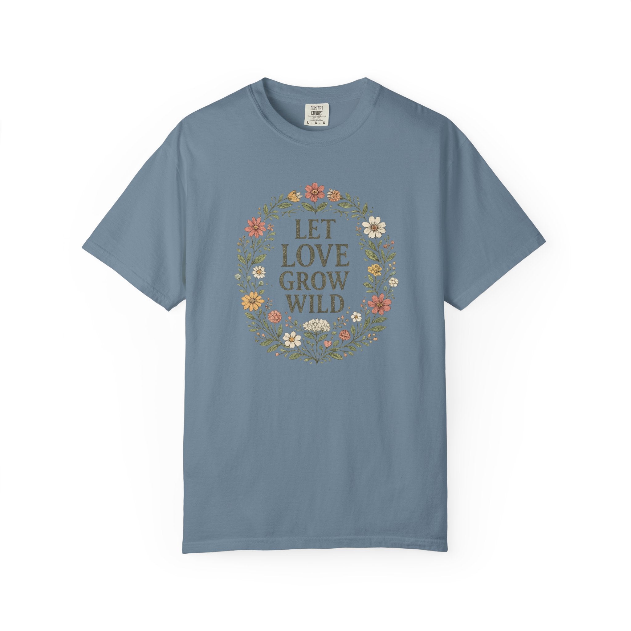 Let Love Grow Wild T-shirt
