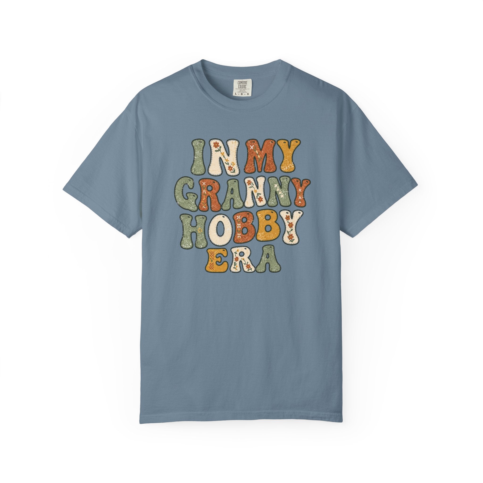 In My Granny Hobby Era T-shirt