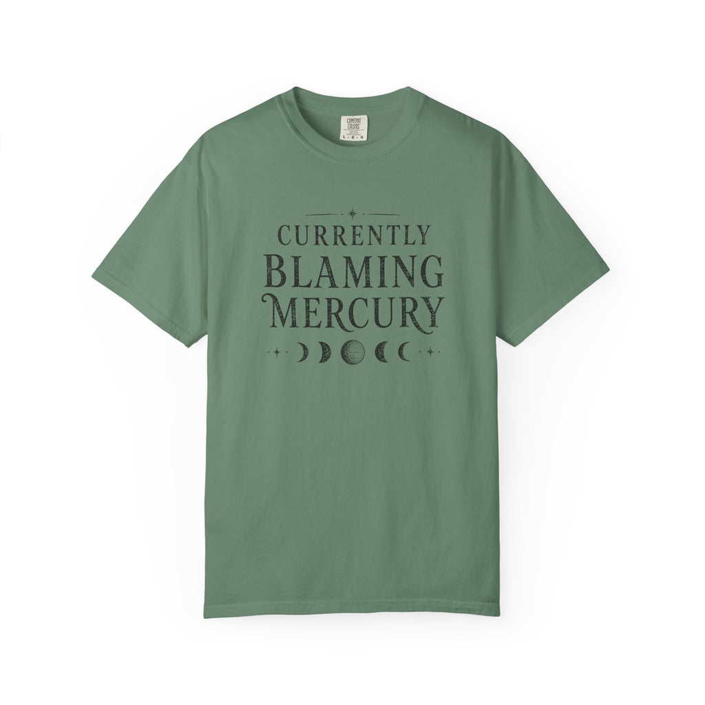 Currently Blaming Mercury T-shirt