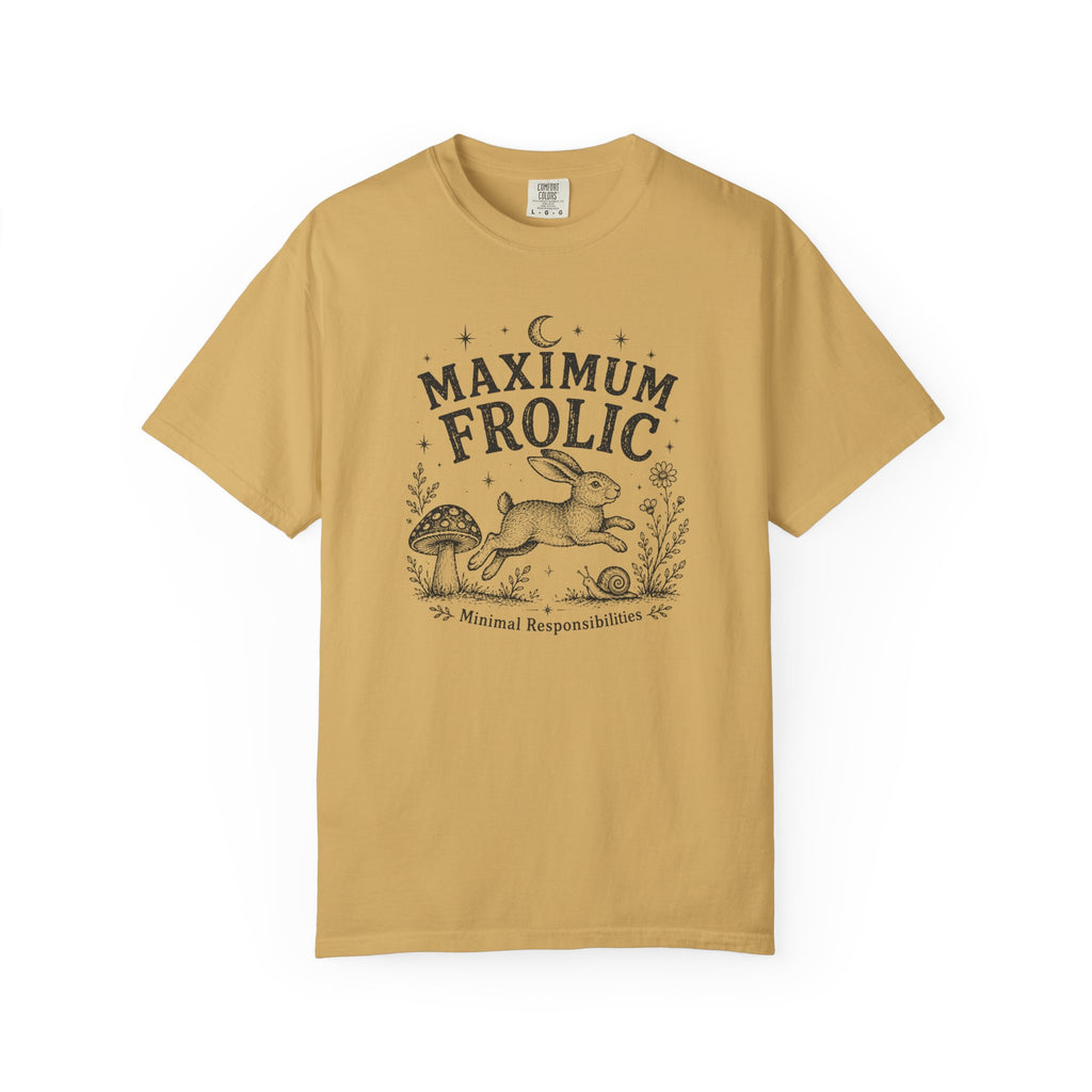 Maximum Frolic T-shirt