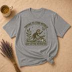 Trying To Find Myself T-shirt
