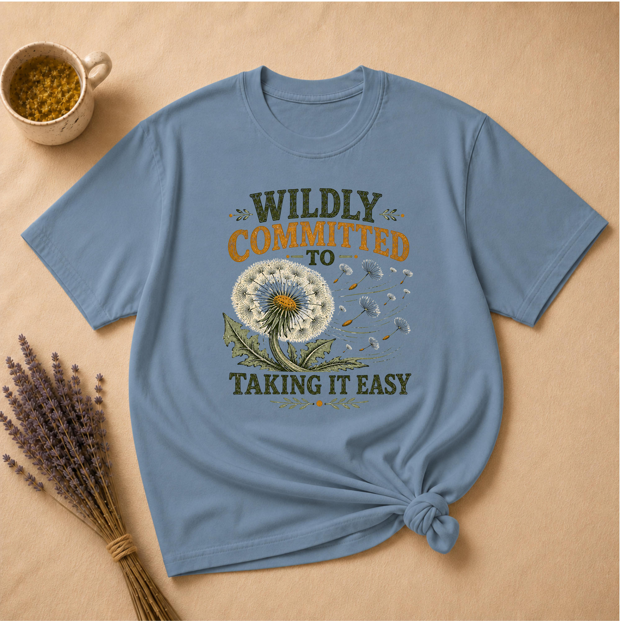 Wildly Committed to Taking It Easy T-shirt
