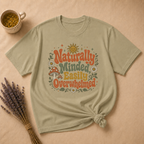 Naturally Minded, Easily Overwhelmed T-shirt