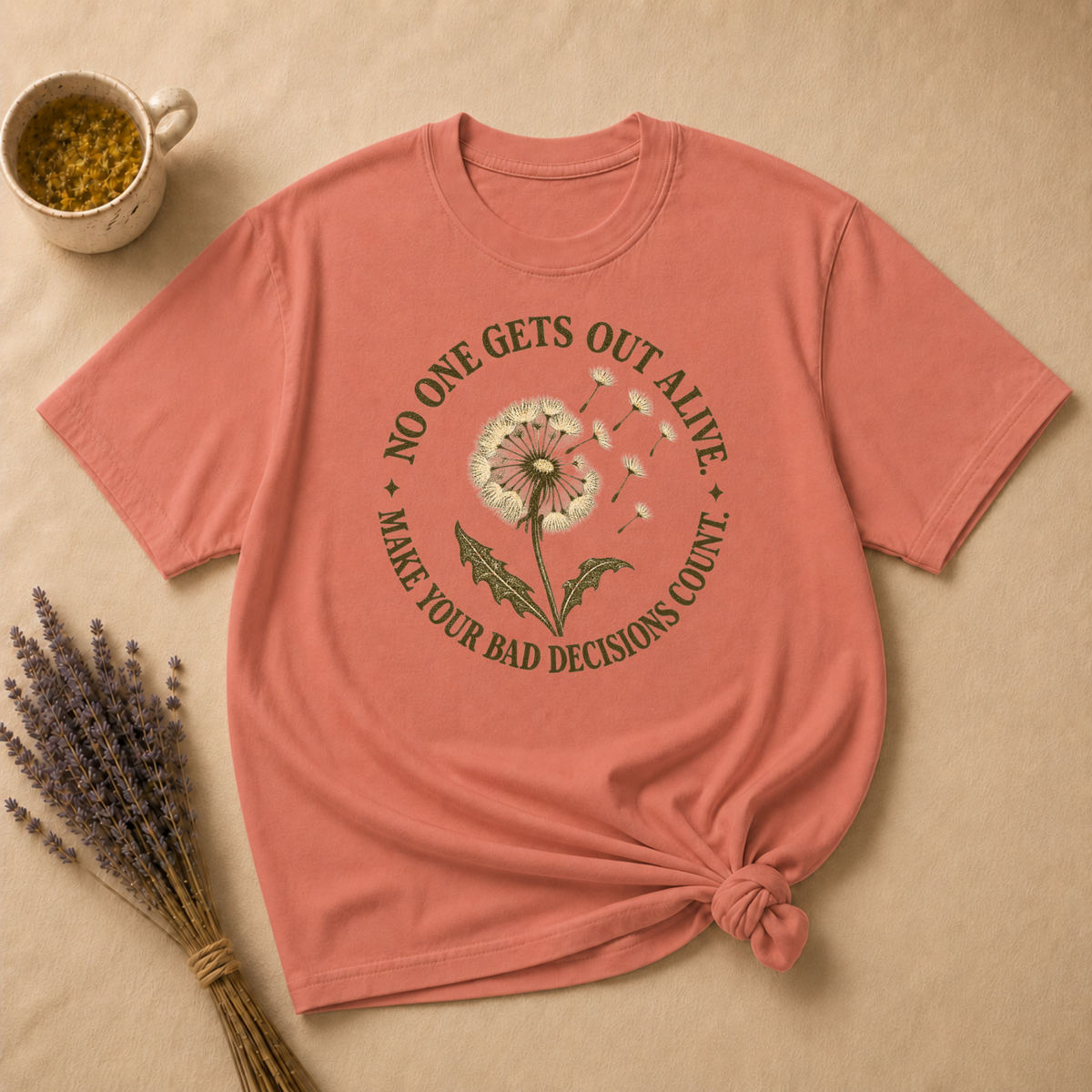 Make Your Bad Decisions Count T-shirt